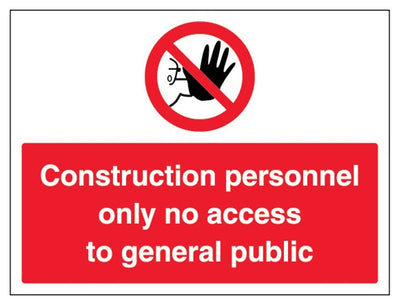 Construction Personnel Only Sign - Landscape