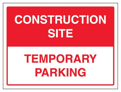 Construction Site Temporary Parking Sign - Landscape