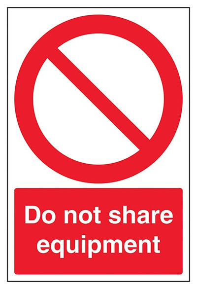 Do Not Share Equipment