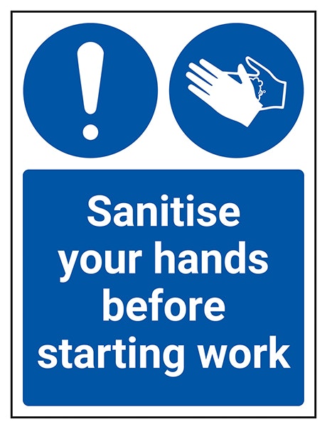 Sanitise Your Hands Before Starting Work
