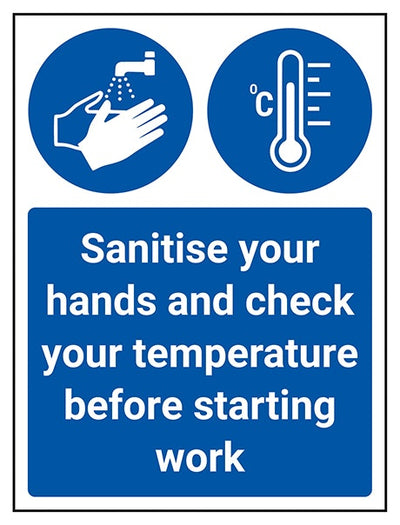Sanitise Hands And Check Temperature Before Work