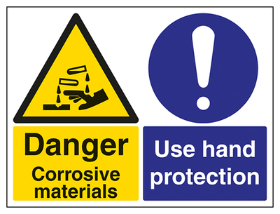 Danger Corrosive Materials Use Hand Protection Sign