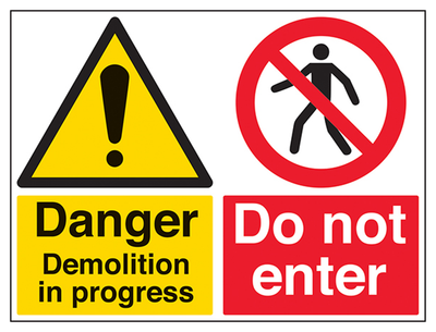 Danger Demolition/Do Not Enter Sign - Large Landscape