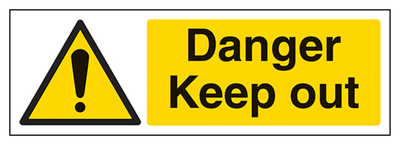 Danger Keep Out Sign - Landscape