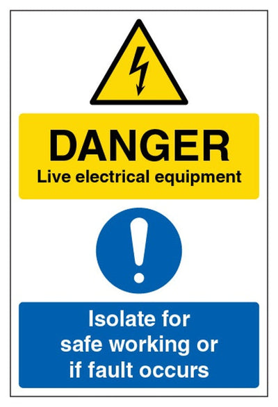 Danger / Live Electrical Equipment Sign - Portrait