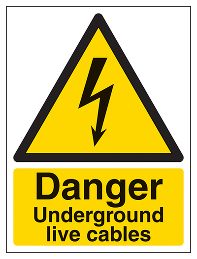 Danger Underground Live Cables Sign - Portrait