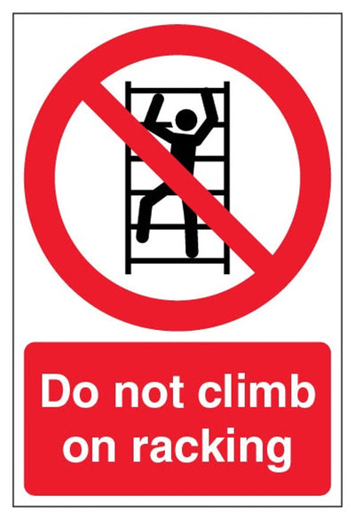 Do Not Climb On Racking Sign - Portrait