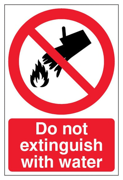 Do Not Extinguish With Water Sign - Portrait
