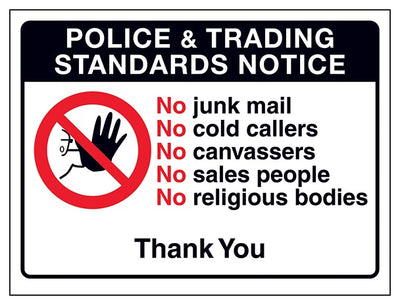 Police And Trading Standards Notice No Junk Mail No Cold