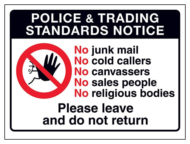Police And Trading Standards No Junk Mail No Cold Callers