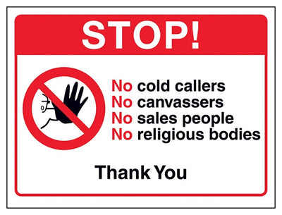 Stop No Cold Callers No Canvassers No Sales Thank You