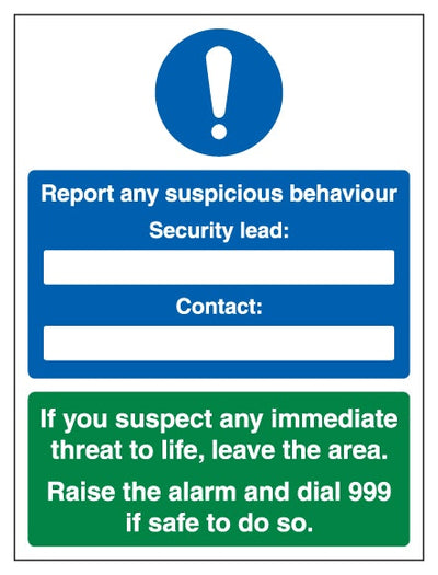 Report Any Suspicious Behaviour