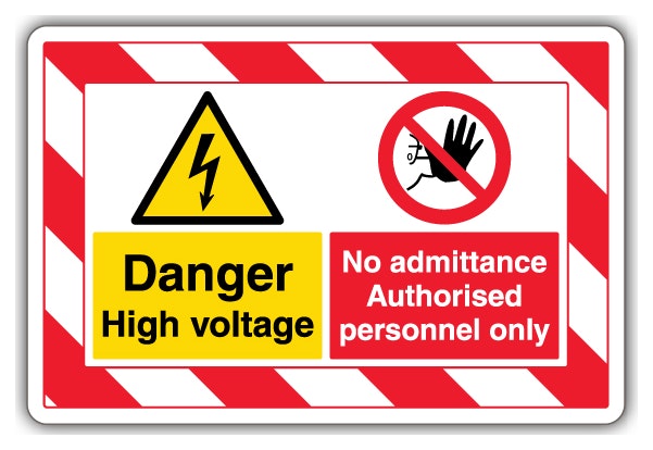 Danger High Voltage No Admittance Authorised Personnel Only Extraviz