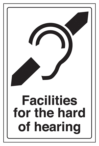 Facilities For The Hard Hearing Sign