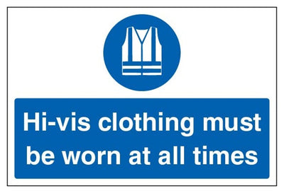 H-Vis Clothing Must Be Worn At All Times Sign - Large Landscape