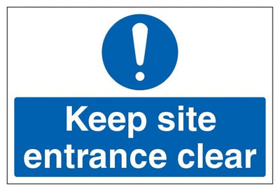 Keep Site Entrance Clear Sign - Large Landscape