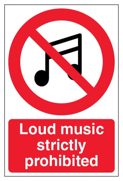Loud Music Strictly Prohibited Sign - Portrait