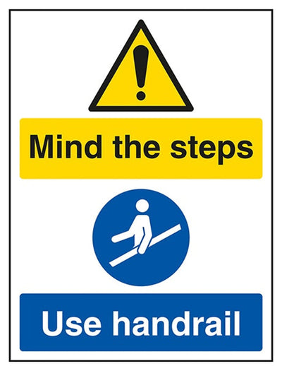 Mind The Steps / Use Handrail Sign