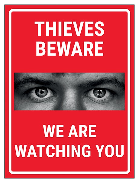 Criminals Beware We Are Watching You Red