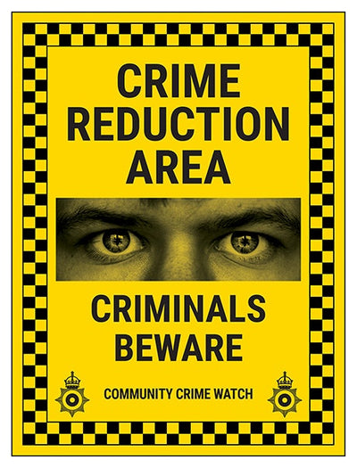 Crime Reduction Area Criminals Beware Community Crime Watch