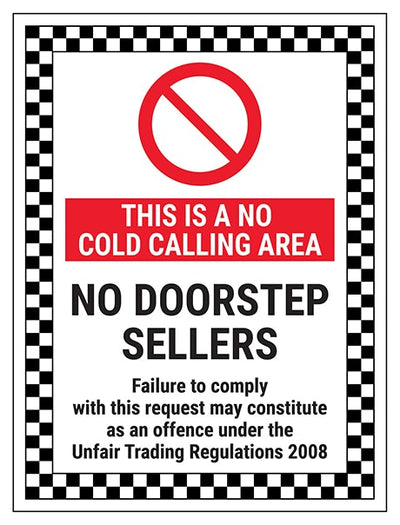 This Is A No Cold Calling Area No Doorstep Sellers Failure To Comply