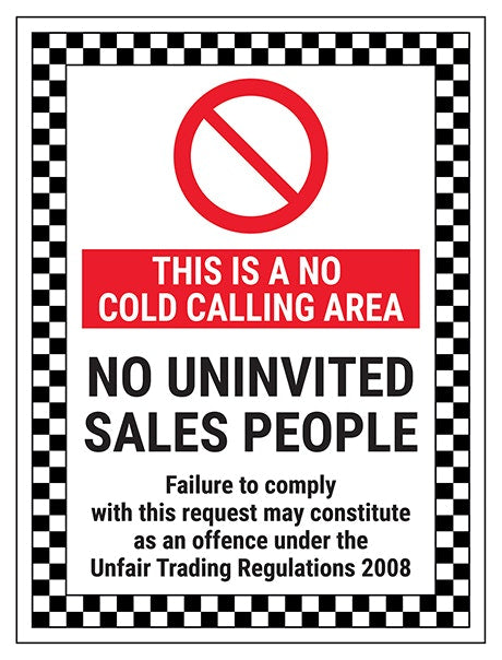 This Is A No Cold Calling Area No Uninvited Sales People Failure To Comply