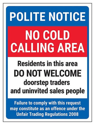 Polite Notice No Cold Calling Area Residents In This Area Failure To Comply