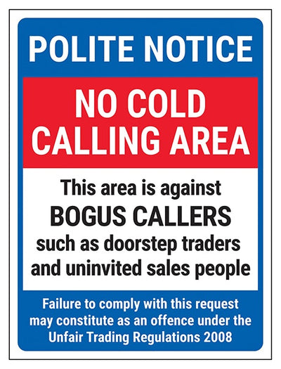 Polite Notice No Cold Calling Area Against Bogus Callers Failure To Comply
