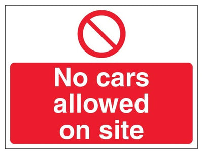 No Cars Allowed On Site Sign - Landscape