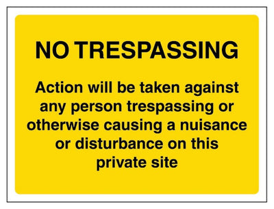No Trespassing Action Will Be Taken On This Site Sign - Yellow - Landscape