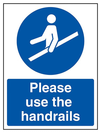 Please Use The Handrails Sign