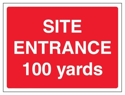 Site Entrance 100 Yards Sign - Landscape