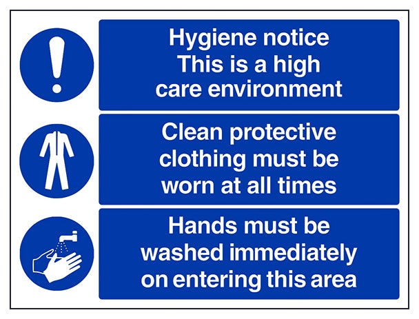 Hygiene Notice This Is A High Care Environment Large Landscape