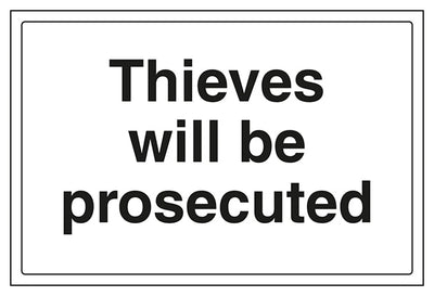 Thieves Will Be Prosecuted Large Landscape