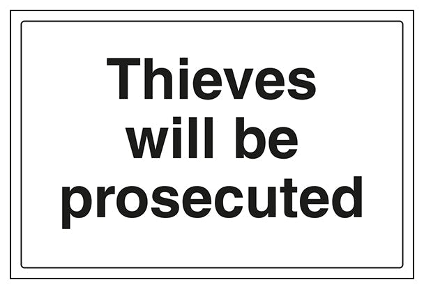 Thieves Will Be Prosecuted Large Landscape