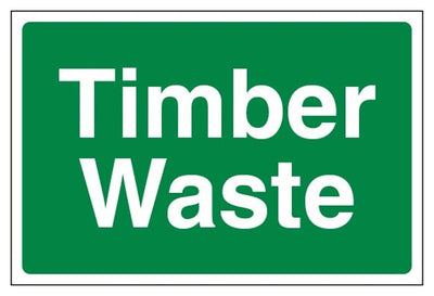 Timber Waste Sign - Large Landscape