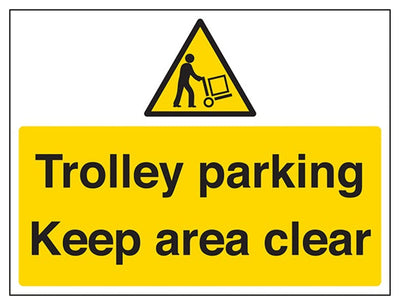 Trolley Parking, Keep Area Clear Sign