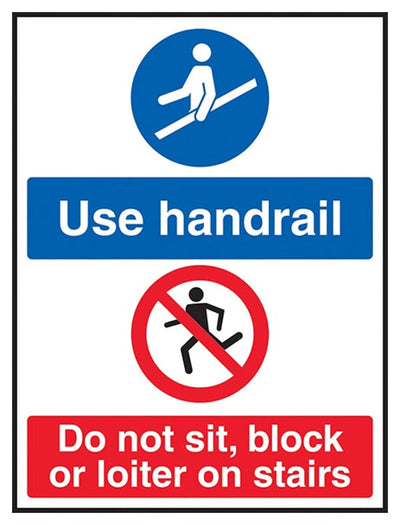 Use Handrail / Do Not Sit, Block Or Loiter On Stairs Sign