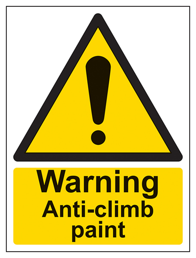 Warning Anti-Climb Paint Sign - Portrait