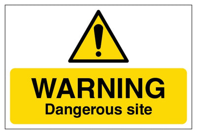 Warning Dangerous Site Sign - Large Landscape