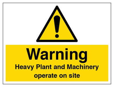 Warning Heavy Plant and Machinery Operate on Site Sign - Large Landscape