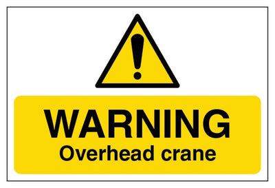 Warning Overhead Crane Sign - Large Landscape