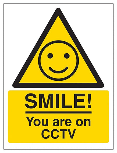 Warning Sign - SMILE! You Are On CCTV