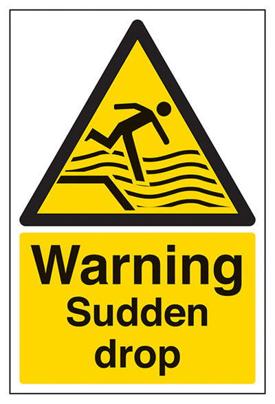 Warning Sudden Drop Sign - Portrait