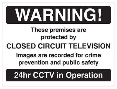 Warning! These Premises Are Protected By CCTV Sign - Black