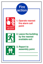 3 Point Fire Action Notice/Operate Nearest Fire Alarm