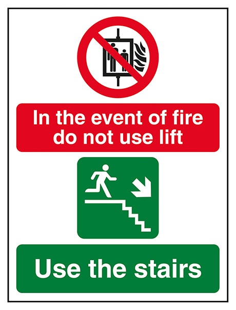 In The Event Of Fire Do Not Use Lift Use The Stairs Right