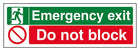 Emergency Exit / Do Not Block