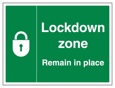 Lockdown Zone Remain In Place