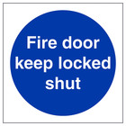 Fire Door Keep Locked Shut
